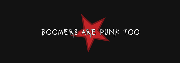2023-03-19_23.31.07 - Boomers are Punk too